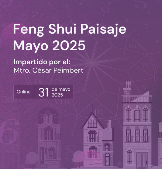 Curso: Feng Shui Paisaje Mayo 2025
